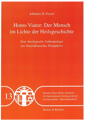 JDSA Bd. 13 Homo Viator: Der Mensch im Lichte der Heilsgeschicht