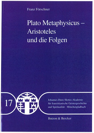 JDSA Bd. 17 Plato Metaphysicus - Aristoteles und die Folgen