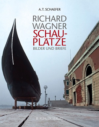 Schaefer - Richard Wagner - Schauplätze