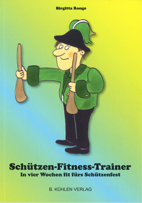Ronge - Schützen-Fitness-Trainer