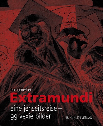 Gerresheim - "EXTRAMUNDI" - eine jenseitsreise - 99 vexierbilder